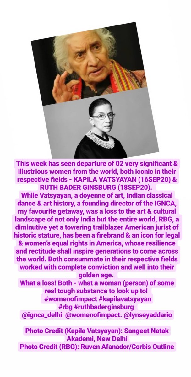 NeeruKaul's tweet photo. This week has seen departure of 02 very significant & illustrious women from the world, both iconic in their respective fields - KAPILA VATSYAYAN (16SEP20) & RUTH BADER GINSBURG (18SEP20)
#womenofimpact #kapilavatsyayan
#rbg #ruthbaderginsburg
@ignca_delhi @WomenofImpact4 https://t.co/hHAKLPrEX0