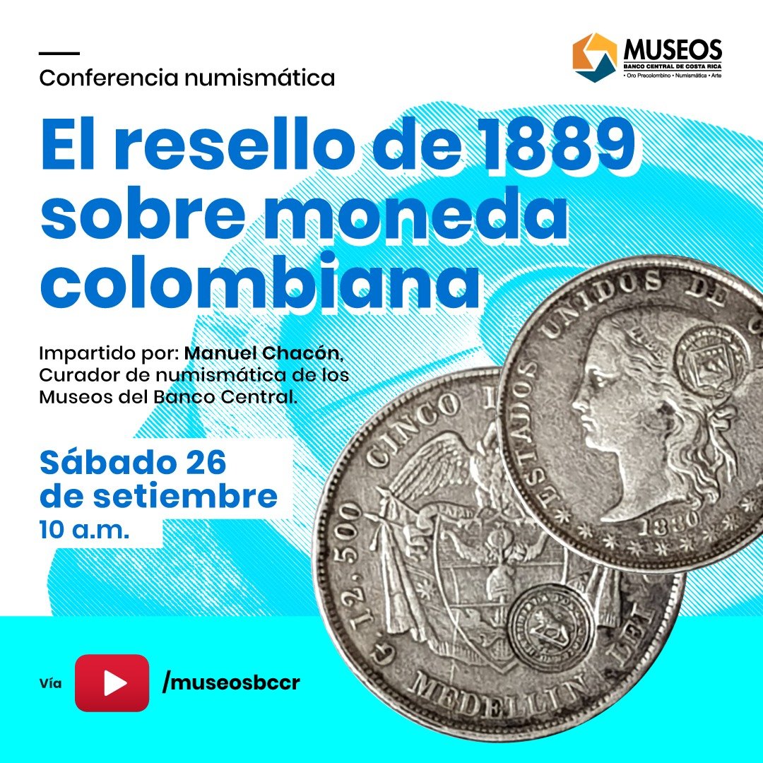MuseosBCCR's tweet photo. ¿Sabés que en algún usamos monedas colombianas en las transacciones económicas?  En la conferencia de este mes, nuestro curador, Manuel Chacón, se referirá a  las circunstancias históricas y las características numismáticas de las monedas colombianas que circularon en el país. https://t.co/cKcTKeS9ic