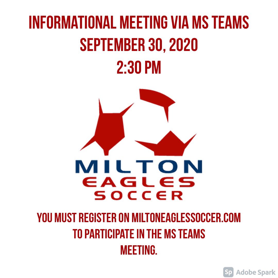 Interested in playing Milton soccer? The coaches are hosting an informational Teams meeting on 9/30. You MUST register on miltoneaglessoccer.com to attend.