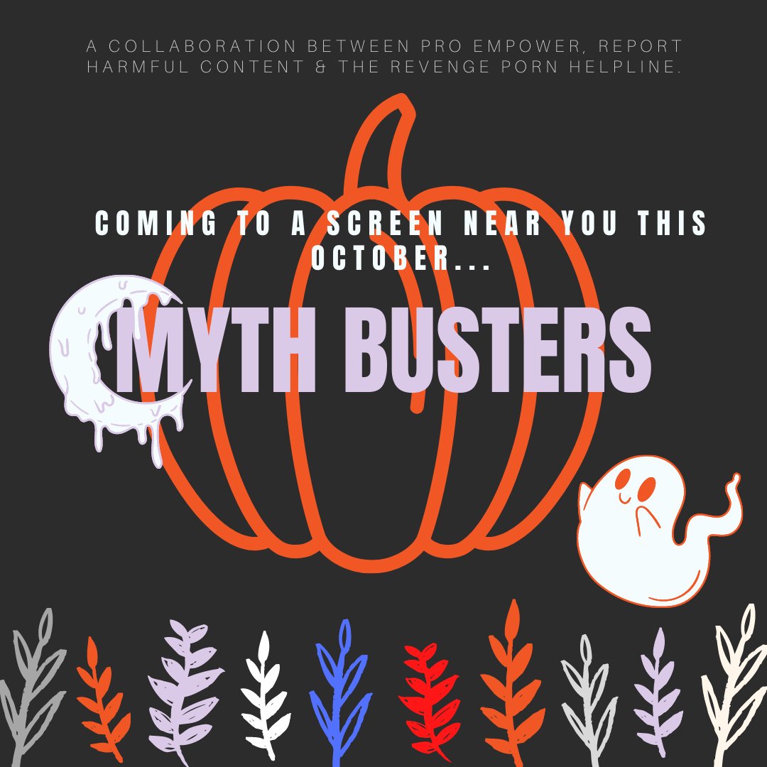 WHO YOU GONNA CALL? MYTH BUSTERS!

We have partnered with @RPhelpline and @reportHC on a myth-busting campaign! In October, we'll share myths and their respective ‘busters’. It's important we challenge toxic and problematic stereotypes and myths surrounding SV, DA and harassment.