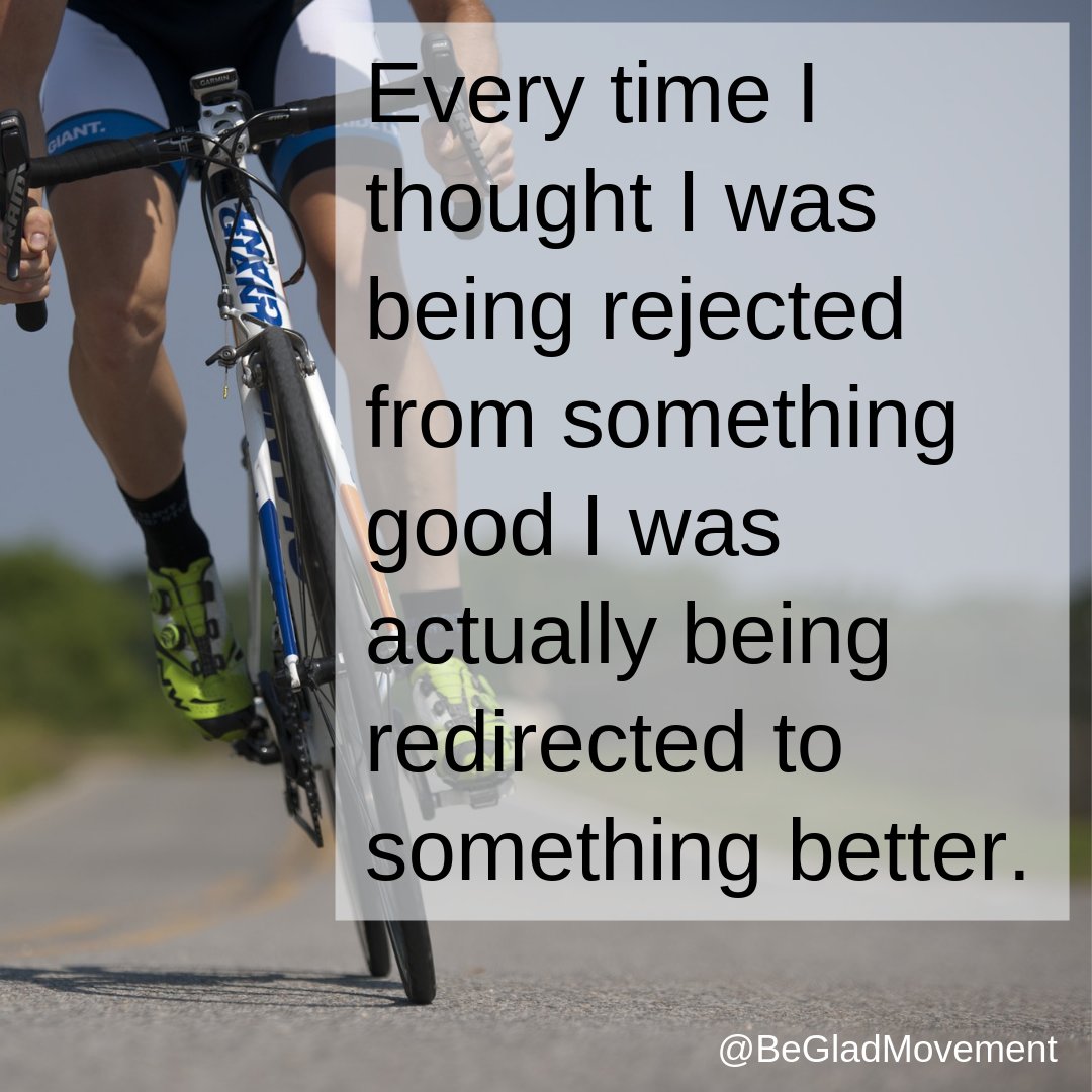 BeGladMovement's tweet photo. Every time I thought I was being rejected from something good I was actually being redirected to something better.

#reframe #positivethinking #takestock #lifelessons #qotd #quoteoftheday #wordstoliveby #inspirational #mindset #pollyanna #begladmovement #adapt #resilience https://t.co/55iBfapK72