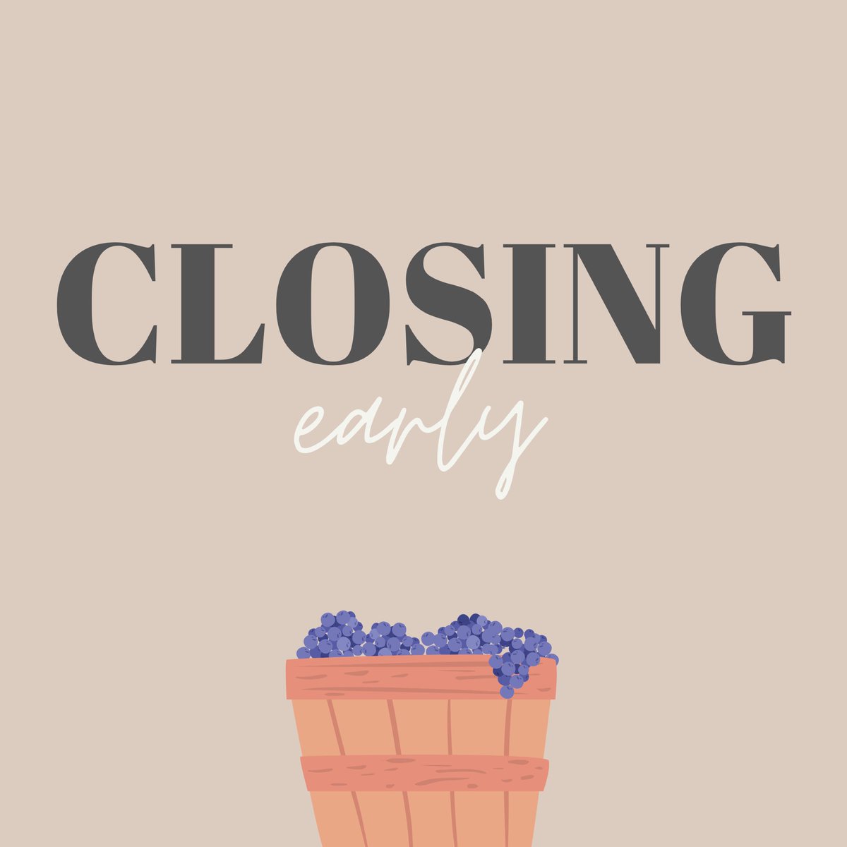 We’ll be closing at 3:00pm today for a family matter. We open again Thursday at noon. Cheers 🥂