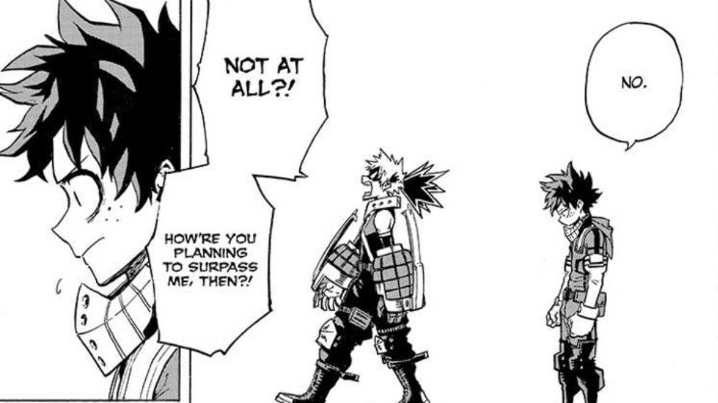 It also keeps Deku’s mind clear and focused on what he needs to do rn and thus Bakugou will keep lighting that fire under him. It's not like Bakugou is doing this all for Deku tho, he wants to get stronger too, but there's a reason why he reminds deku that he's not backing down