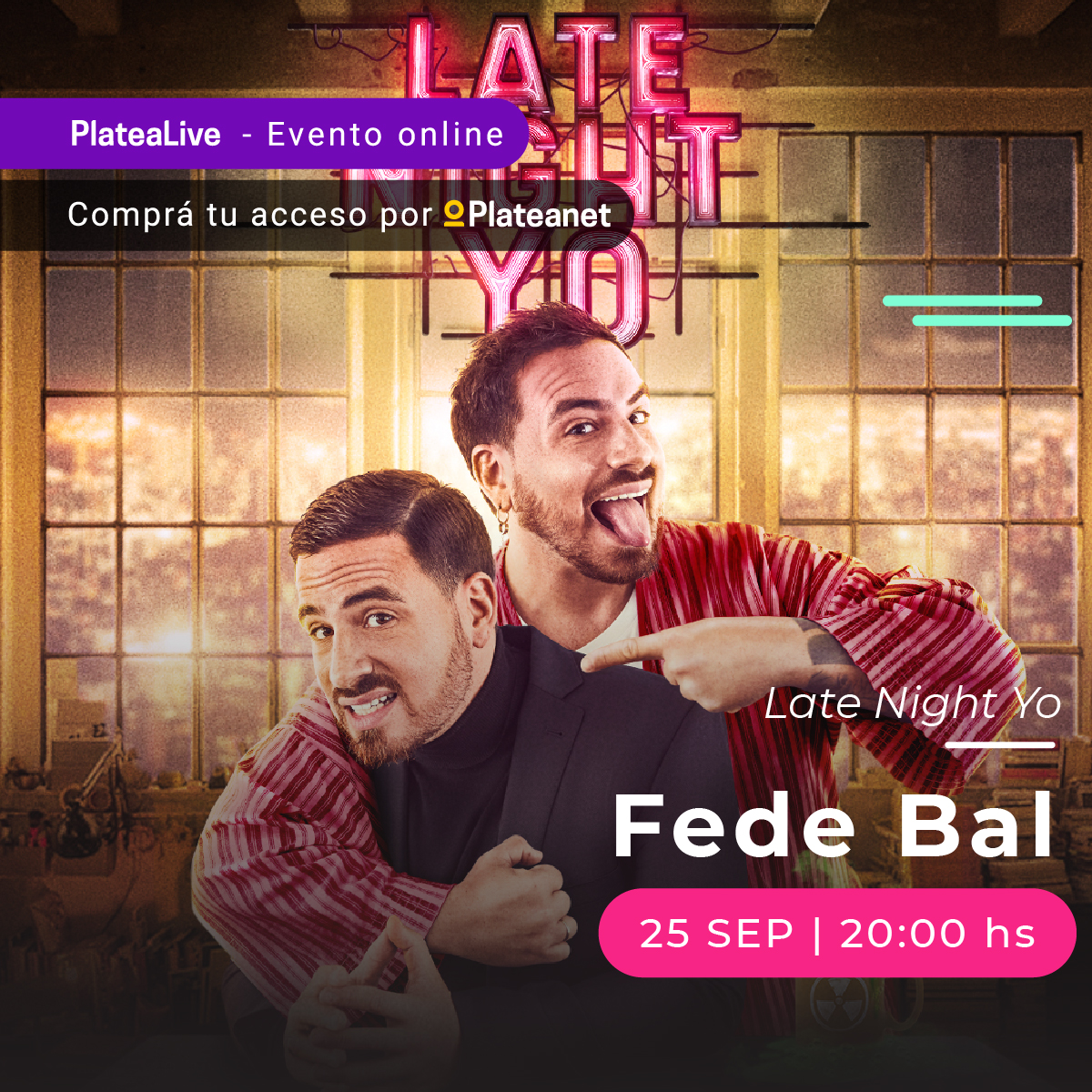 Plateanet's tweet photo. 🔥 @balfederico te espera en su casa para el late night show más ácido e irreverente, donde te va a hablar de todo sin filtros.
💥 Preparate para un espectáculo de humor incorrecto y crudo, el 25/09 a las 20hs, por #PlateaLive
✨ Adquirí tu acceso en https://t.co/2CympQEI3t https://t.co/ZIimPe140R
