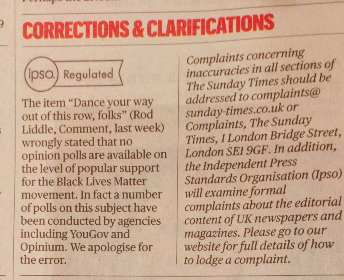 Sunday Times apologises after Rod Liddle's column last week breached Editor's Code (accuracy) by falsely claiming no opinion polls had been published {alleging a deliberate refusal!} to gauge levels of public support for Black Lives Matter movement. There are many such polls.