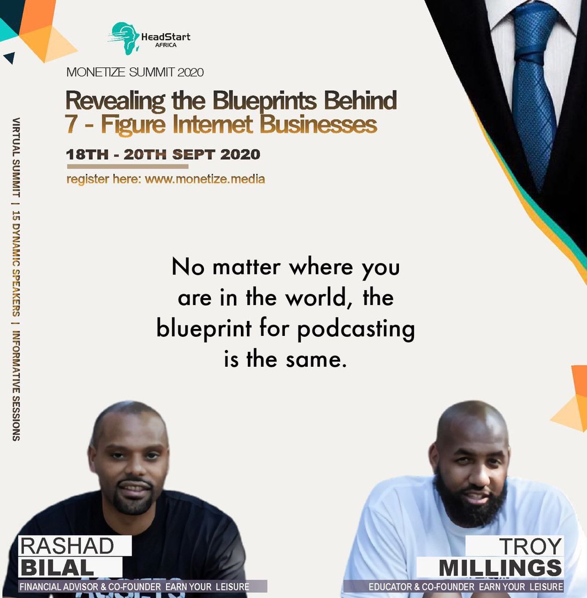 HeadstartAfr's tweet photo. Snippets from conversations with  #TroyMiller and #RashadBilal of @EarnYourLeisure with @JohnObidi at the #MonetizeSummit2020 https://t.co/L7EthFPgsf