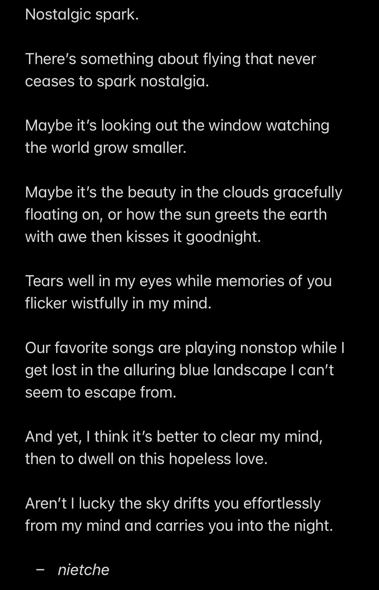 Nietche8's tweet image. Bonito domingo amikos, termino esta semana con el poema “Nostalgic spark”. 
El viajar sola en avión siempre me causa una sensación de nostalgia y me deja pensando. 

Espero les guste ✨