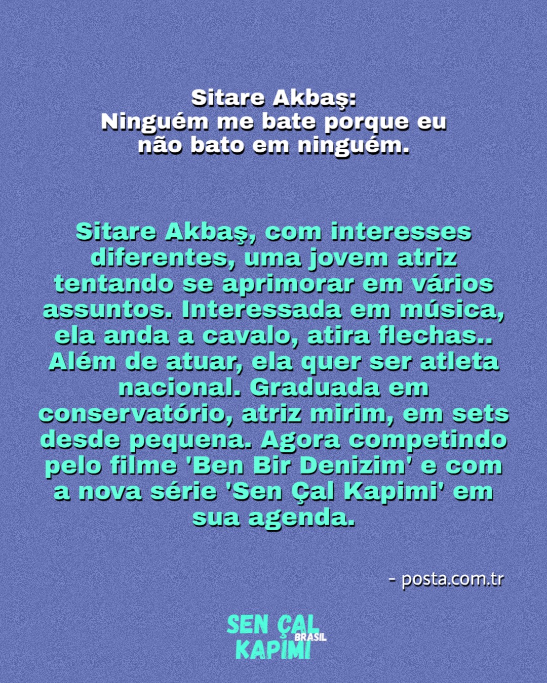 Sen Cal Kapimi Brasil Stan Nas Olimpiadas On Twitter Por Ultimo A Atriz Falou Um Pouco Sobre Sua Vida Pessoal Sencalkapimi Sitareakbas Https T Co Im0huojkeo Twitter