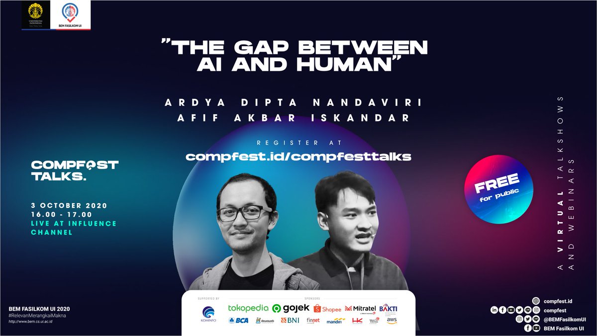 COMPFEST's tweet photo. Selamat malam, DigiFellas!
COMPFEST Talks akan hadir dengan salah satu sesi berjudul "The Gap Between AI and Human".
#COMPFESTalks
#EmpowerBreakthrough
#CF12 https://t.co/RAbHhbgLT5