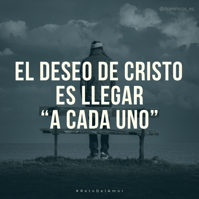 dominicos_es's tweet photo. El deseo de Cristo no es llegar “a todos”; sino llegar “a cada uno”. Con tu nombre, con tu historia. Simplemente tú. Así de importante eres para Él. #RetoDelAmor #DominicasLerma https://t.co/i8UCDitga9