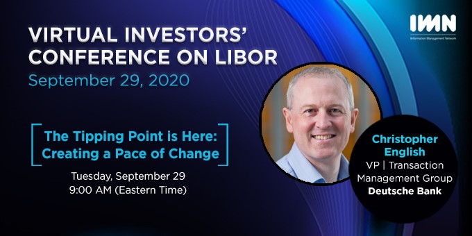 DBCorporateBank's tweet photo. Deutsche Bank Corporate Bank is pleased to be supporting the IMN Virtual Investors' Conference on Libor. Hear from our speaker Christopher English. #Yourcapitalmarketspartner #TrustAndAgencyServices https://t.co/dQAUAJDThU