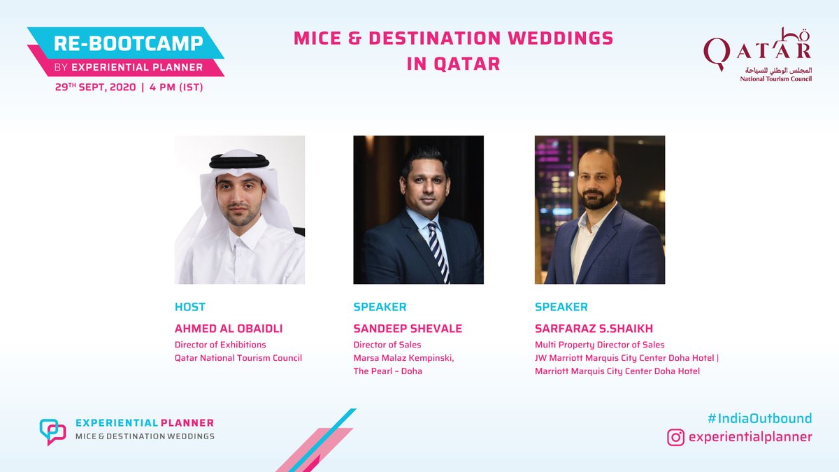 An intimate panel discussion for Indian MICE &amp; Wedding Planners to engage with Qatar National Tourism Council and Key Hoteliers from Qatar.

LIVE on Experiential Planner Facebook Page on 29th September at 4 pm IST – facebook.com/ExperientialPl…
