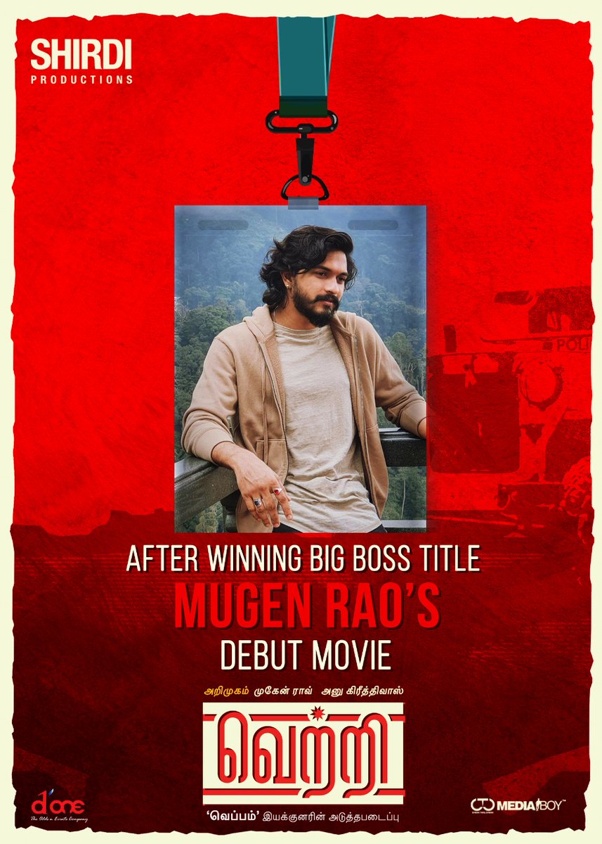 Shirdi Productions (@shirdiprodn) on Twitter photo After Winning Big Boss Title <a href="/themugenrao/">Mugen Rao</a> 's debut Movie #ShirdiProductionNO1 “Vettri”
#VettriFirstLook
Directed by <a href="/AlikhanAnjana/">Anjana Alikhan</a> director of Veppam
<a href="/RathnaveluDop/">Rathnavelu ISC</a> <a href="/editoranthony/">Lewellyn gonsalvez</a> <a href="/nivaskprasanna/">Nivas K Prasanna</a> <a href="/anukreethy_vas/">AnuKreethy Vas</a> <a href="/actorkishore/">adidas Originals</a> <a href="/amritharam2/">Amritharam2</a> <a href="/DoneChannel1/">Done Channel</a> @CtcMediaboy After Winning Big Boss Title <a href="/themugenrao/">Mugen Rao</a> 's debut Movie #ShirdiProductionNO1 “Vettri”
#VettriFirstLook
Directed by <a href="/AlikhanAnjana/">Anjana Alikhan</a> director of Veppam
<a href="/RathnaveluDop/">Rathnavelu ISC</a> <a href="/editoranthony/">Lewellyn gonsalvez</a> <a href="/nivaskprasanna/">Nivas K Prasanna</a> <a href="/anukreethy_vas/">AnuKreethy Vas</a> <a href="/actorkishore/">adidas Originals</a> <a href="/amritharam2/">Amritharam2</a> <a href="/DoneChannel1/">Done Channel</a> @CtcMediaboy