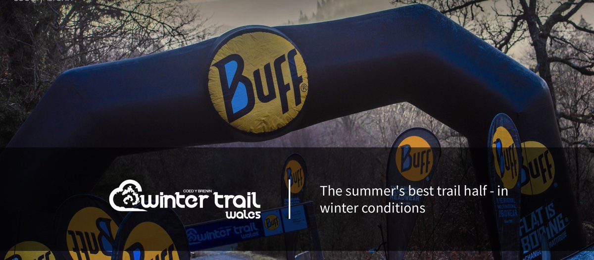 #BuffWinterTrailWales 🏴󠁧󠁢󠁷󠁬󠁳󠁿
Update: Entries to our 2021 event were due to go live this week. 2020 hasn't really gone to plan, so this date has now changed to November 1st 2020
.
We apologise and hope that #BWTW21 will go ahead in some guise or other
.
runcoedybrenin.com/events-at-coed…