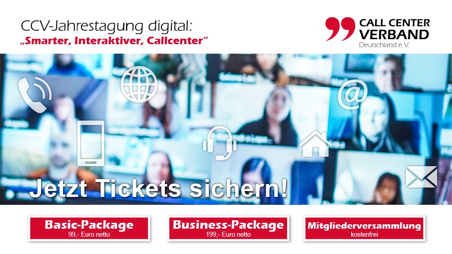 Tolle Referenten, tolles Rahmenprogramm. Jetzt anmelden zur CCV-Jahrestagung digital am 12.11.2020 live an Ihrem PC!
ccv-jahrestagung.de
#ccvev <a href="/Plantronics/">Plantronics</a> <a href="/JabraDE/">Jabra Deutschland</a> <a href="/NuanceInc/">Nuance Communications</a> @ProComBestmann <a href="/teletalkde/">TeleTalk News</a>
