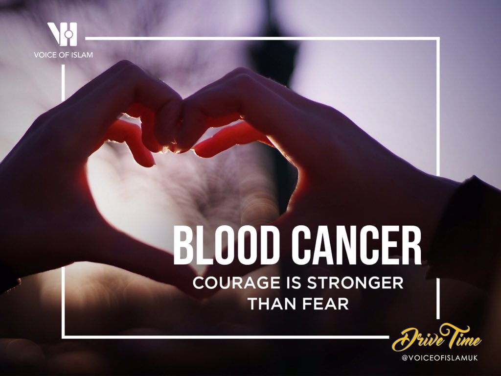 VoiceOfIslamUK's tweet photo. Blood cancer is the third biggest cancer killer in the UK.

Join us LIVE from 4pm this #bloodcancerawarenessmonth as we discuss the treatments available and how prayer is a source of strength and hope that one should never forget when faced with trials.

#VOIdrivetime https://t.co/oPISbmT9UK