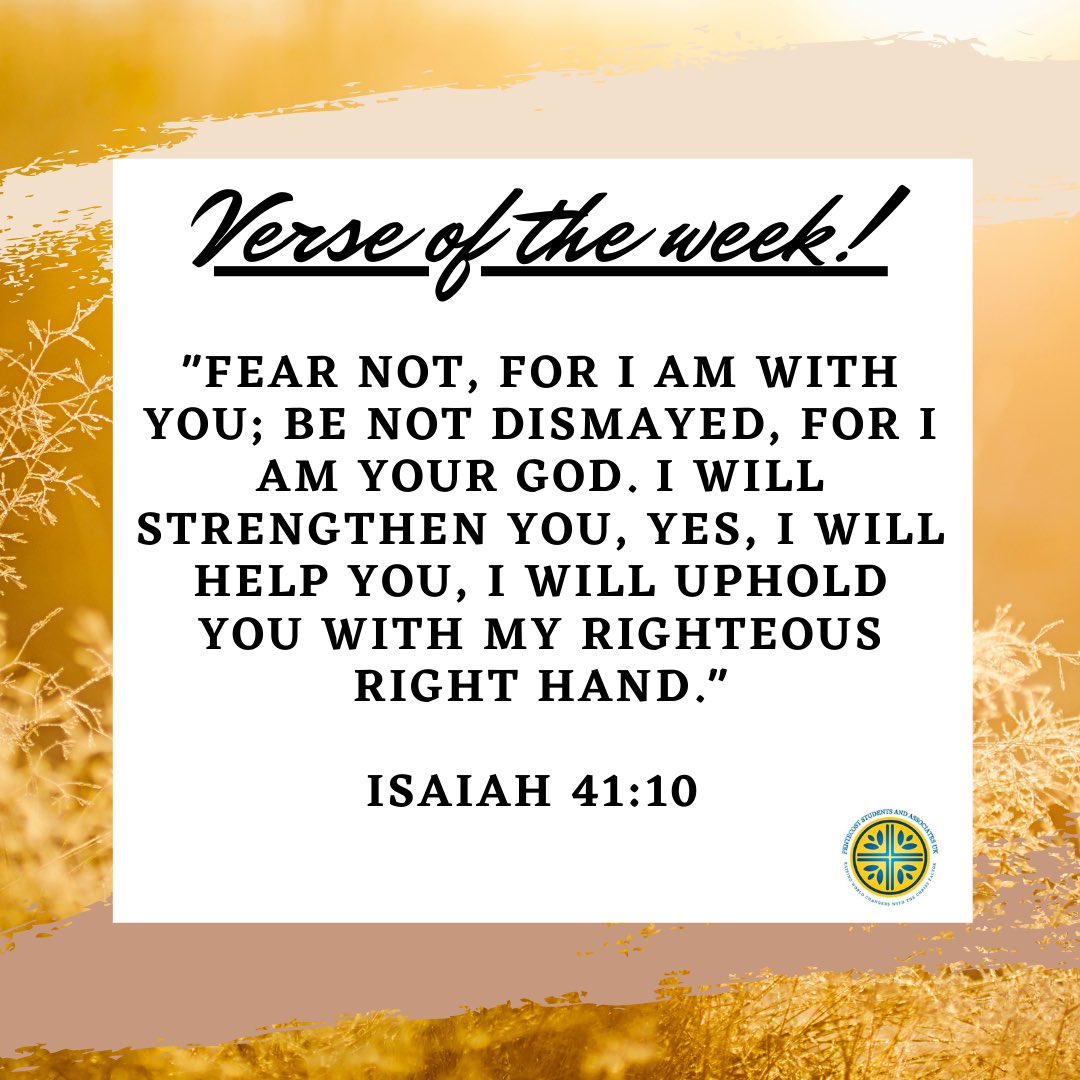This weeks #VerseOfTheWeek is taken from Isaiah 41:10. Have a blessed week!