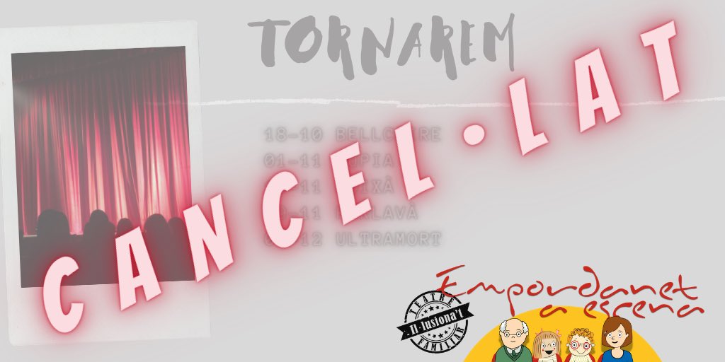 🎭 Sentint-ho molt, us comuniquem que hem pres la decisió de cancel•lar tots els espectacles que estaven previstos pels propers mesos. 
#empordanetescena #empordanetescena2020