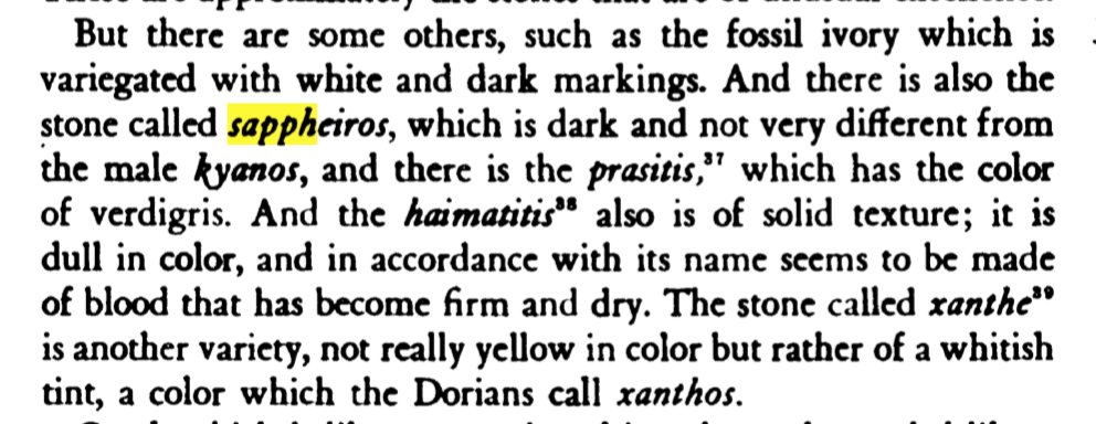 Theophrastus describes "sappheiros" as being similar to a stone called "kyanos", but darker in colour; it's pretty likely they're different grades of lapis lazuli.