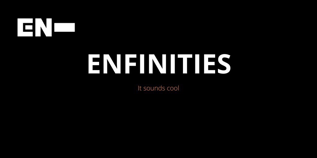 [ #ENHYPEN FAN CLUB NAME SUBMISSIONS THREAD]Here are 4 of the names you guys submitted to our tracker!ENFINITIESENFINITYENHYENHY-LOVE @ENHYPEN @ENHYPEN_members #엔하이픈 #ENHYPEN_FandomName