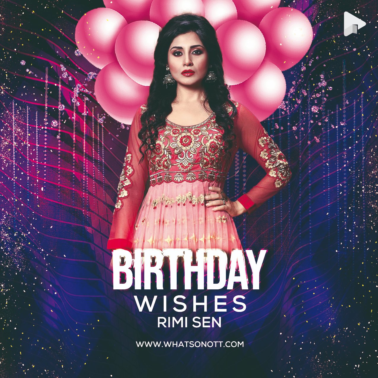 Happy birthday Rimi Sen
Wishes from  