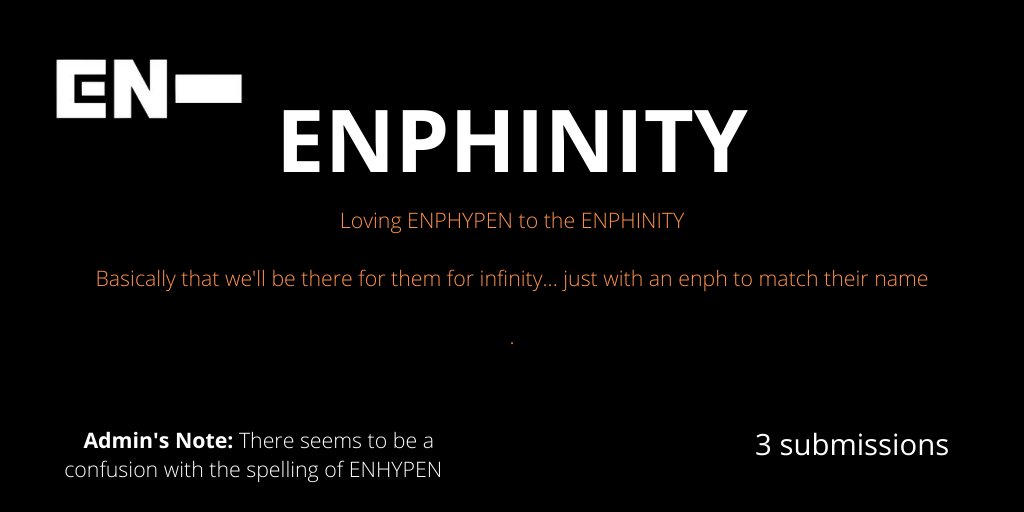 [ #ENHYPEN FAN CLUB NAME SUBMISSIONS THREAD]Here are 4 of the names you guys submitted to our tracker!ENLIVENENLUVENPHINITYENLUM @ENHYPEN @ENHYPEN_members #엔하이픈 #ENHYPEN_FandomName