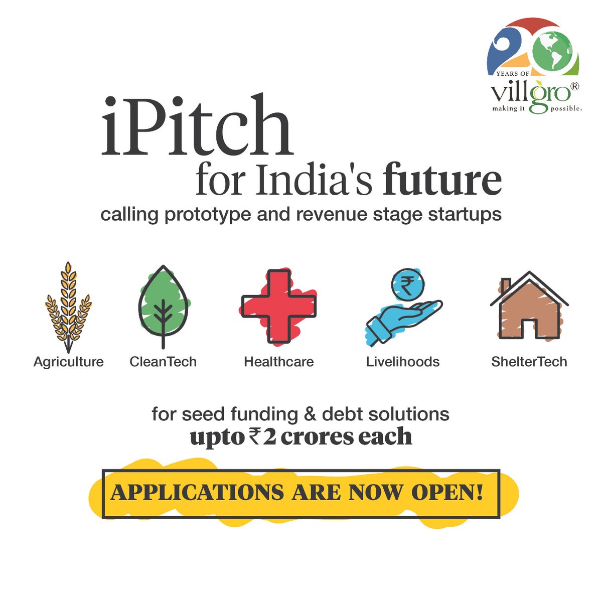 EmpathyShakti's tweet photo. iPitch 2020 is here! We are excited to partner with @villgro! If you are a startup looking for seed
funding and debt solutions apply now!
https://t.co/v8wIQWjOZn
#iPitch2020 #BuildtheBestIndia https://t.co/Qxikxzd4Dz