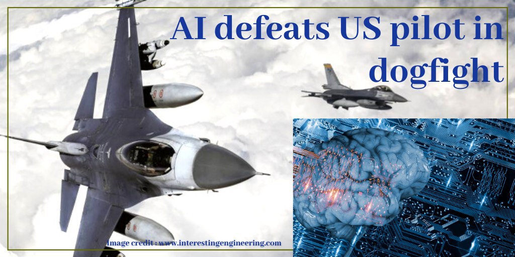 An #AI algorithm defeated a human <a href="/USAirForce/">U.S. Air Force</a> pilot in the final round of the US Defense Advanced Research Projects Agency’s (<a href="/DARPA/">DARPA</a>) #AlphaDogfight trials. A major breakthrough in #unmanned warfare. However, uncontrolled AI may be a curse!