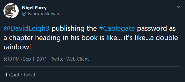 Discussion about tweets from Nigel Parry establishing the time and date of light bulb moment realizing the password in  @davidleighx's book decrypted the cables and their subsequent release.There was some confusion about the date and time zone differences.