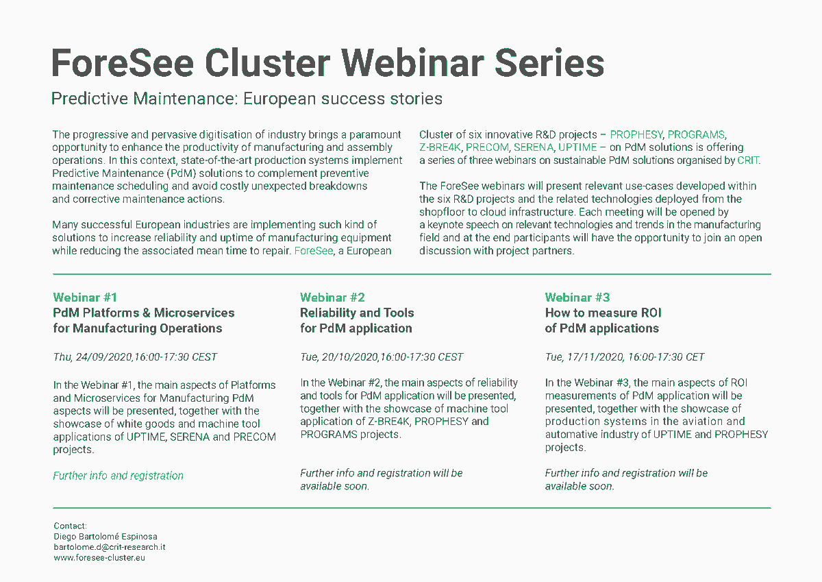 Join us at the ForeSee Webinar#1 "Predictive Maintenance Platfroms &amp; Microservices for Manufacturing Operations" featuring use cases of white goods &amp; machine tool applications of Whirlpool, Danobat &amp; Spinea. 

Thu, 24-09-2020, 16h CEST. 
Free registration:
crit-research.it/en/eventi/pred…