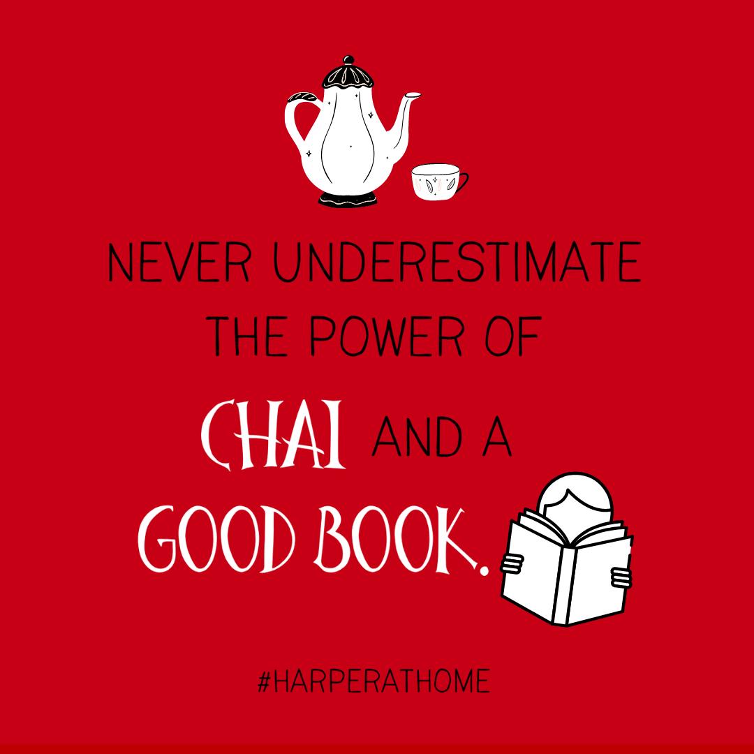 HarperCollinsIN's tweet photo. Drink Chai
Read Books
#NationalChaiDay
#HarperAtHome
#READwithHarperCollins https://t.co/qHPj3nZAfC