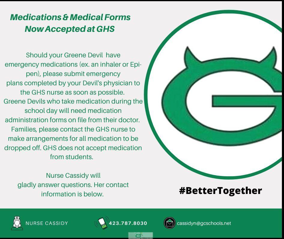 Beginning on Monday, September 21, through Friday, September 25, 2020, please consider how you might amend your schedule to drop off your Greene Devil's medication an/or submit medical documentation at GHS with Nurse Cassidy. edl.io/n1300757