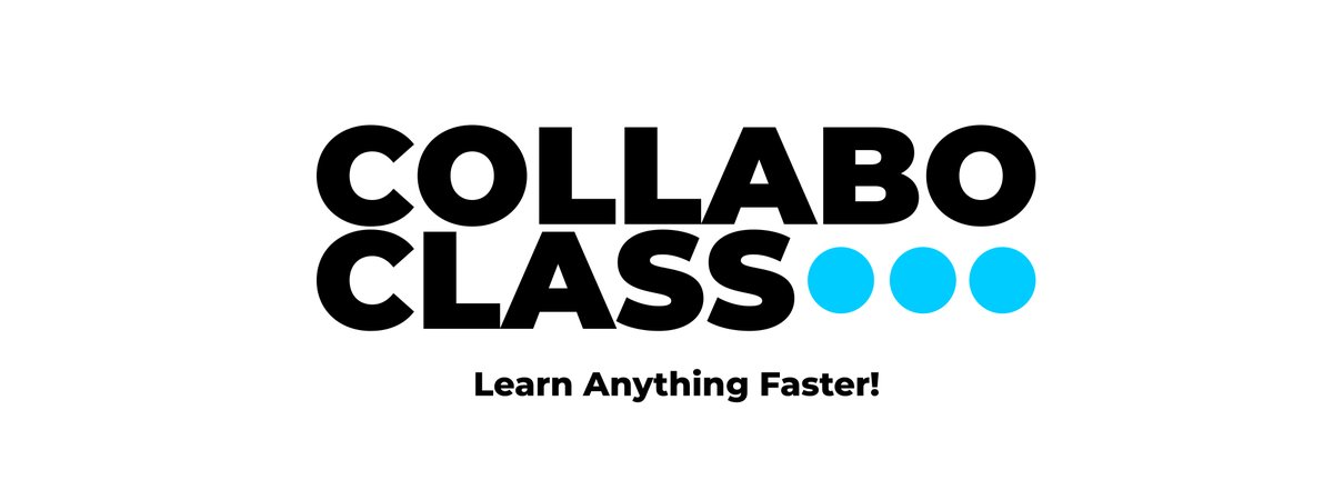 CollaboClass's tweet image. Learn Anything Faster!

#OnlineCoures