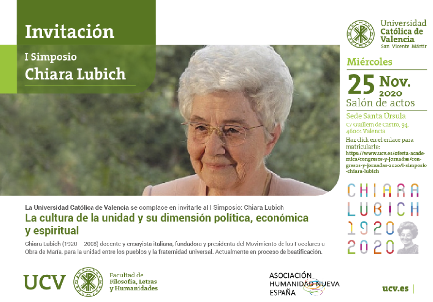 Filosofía Online UCV on Twitter: "En noviembre tendrá lugar el "I  #Simposio: Chiara Lubich" bajo el título 'La cultura de la unidad y su  dimensión política, económica y espiritual', organizado por la