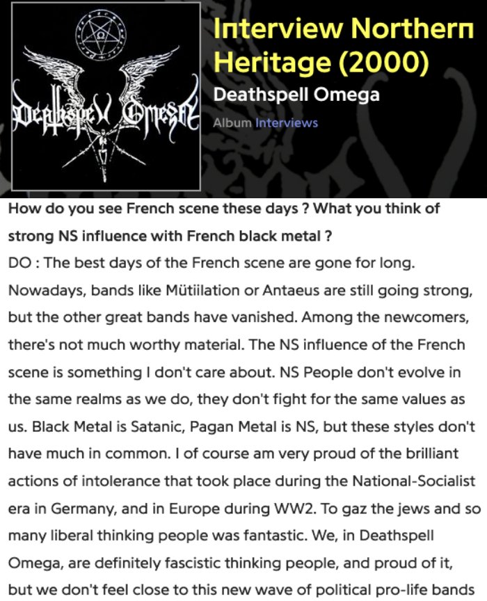 Look, I don't care if you listen to Deathspell Omega or write about them. But they didn't do "1 interview in 16 years", they did 2 in 20. And in the other they say fucked up fascist shit  @Revolvermag. And full-on nazi Mikko Aspa is still their singer. [1/2]  https://twitter.com/Revolvermag/status/1307756412030787587