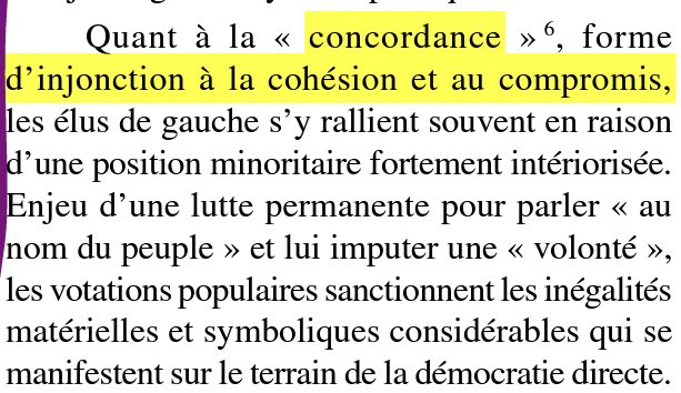 1) leftwing representatives often rally to the injunction of 'consensus' and 'compromise', "because of a strongly internalized minority position". "As the object/medium of a permanent struggle to speak "in the name of the people" and impute a "will" to it, popular votes (1/2)