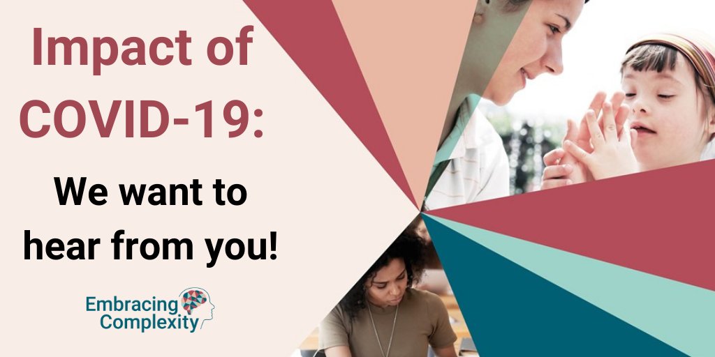 We want to hear from people with neurodevelopmental conditions, families and carers about your experiences of the #COVID19 pandemic and changes to the way we live. Take our new survey here: bit.ly/3c2abyA #EmbraceComplexity