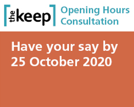 TheKeepArchives's tweet photo. 25 Oct is the deadline to fill in the consultation about proposed changes to our opening hours. New plans would see us open a little later and close a little earlier. Have your say online: https://t.co/I9FAuW6vVz https://t.co/VvSe05pIGW