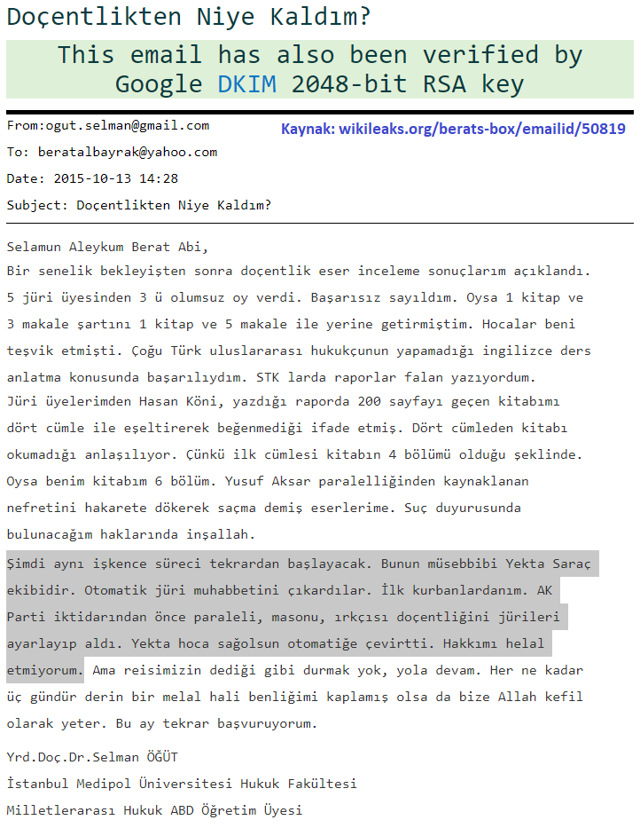 selman öğüt nasıl doçent oldu? ekim 2015'te kendisini yetersiz bulan jüri üyelerini ve yök başkanı yekta saraç'ı berat albayrak'a şikayet ettiğini görseldeki wikileaks belgesinden biliyoruz. sürecin devamını da araştırdım. buyrun beraber bakalım.