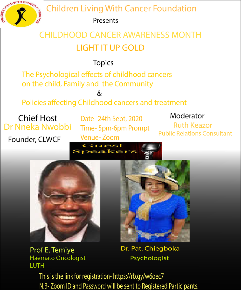 clwcfoundation's tweet photo. Join us again on thursday, 24th September, 2020 by 5pm prompt as we explore more.
Be informed and let's keep the campaign going.

Register with the link below
https://t.co/6HnDFeYTVz

#Childhoodcancerheroes
#education
#realstories
#childhoodcancerawarenessmonth https://t.co/nDsVTt7q8P