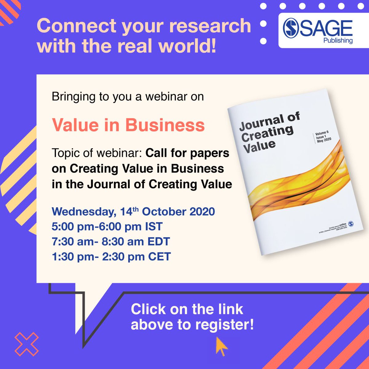 Join us for a webinar on “Value in Business” on 14th October 2020 @ 5:00 PM IST
Register for the webinar at bit.ly/3cilGSU #JournalofCreatingValue #SAGEJournals #Webinar #OnlineEvent #callforpapers #specialissue #Valuecreation #ValueinBusiness