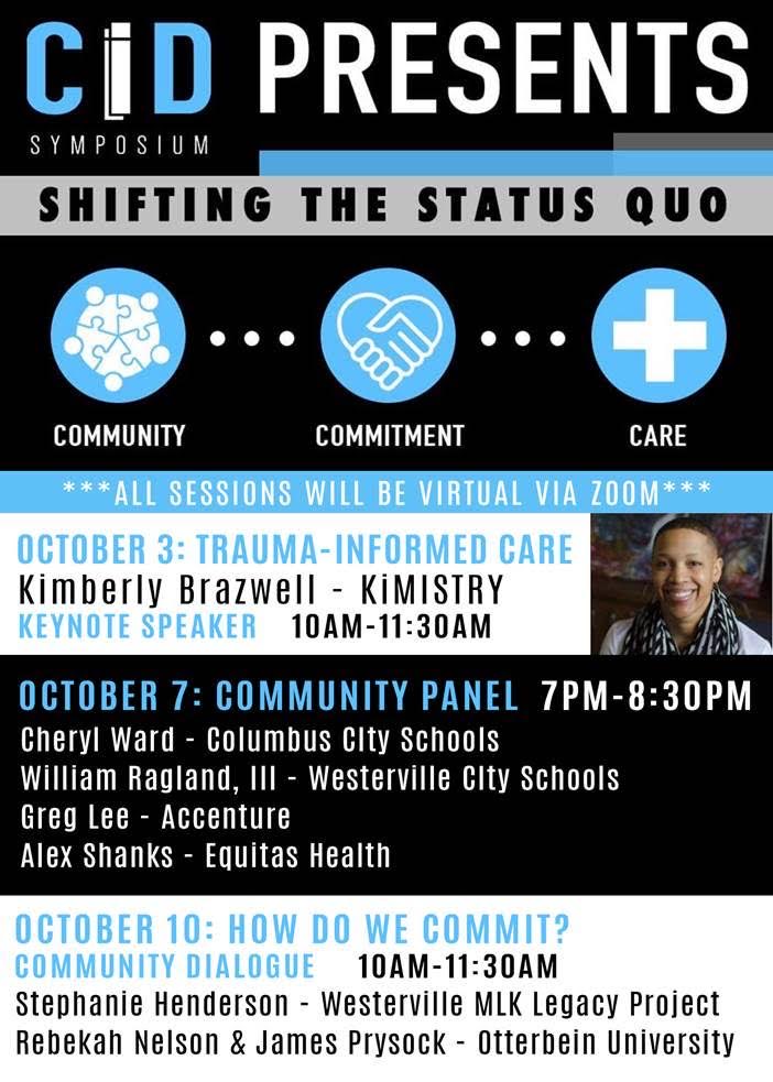 MLKConversation (@mlkconversatio1) on Twitter photo CiD Symposium: Shifting the Status Quo | Oct 3, 7 & 10 (Zoom)
Comfort in Discomfort's annual symposium is dedicated to advancing racial justice in our community. Please reserve your spot by October 1. otterbein.co1.qualtrics.com/jfe/form/SV_81… <a href="/Otterbein/">Otterbein University</a> CiD Symposium: Shifting the Status Quo | Oct 3, 7 & 10 (Zoom)
Comfort in Discomfort's annual symposium is dedicated to advancing racial justice in our community. Please reserve your spot by October 1. otterbein.co1.qualtrics.com/jfe/form/SV_81… <a href="/Otterbein/">Otterbein University</a>