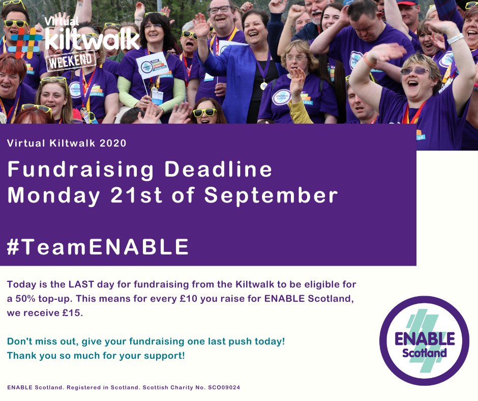 Enable_Tweets's tweet photo. ⏰ Deadline Day ⏰

Today is the LAST day for fundraising from @thekiltwalk to be eligible for a 50% top-up.  This means for every £10 you raise for ENABLE Scotland, we receive £15.

Don't miss out! Give your fundraising one last push today!

https://t.co/gXNQtXrUbe https://t.co/gypNoXL8Cg