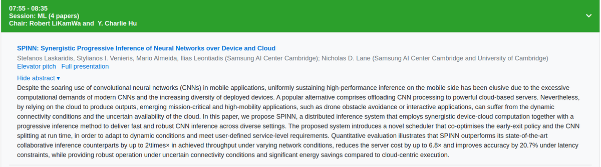 Looking forward to the #mobicom2020 conf., starting today. Check out our work, "SPINN: Synergistic Progressive Inference of Neural Networks over Device and Cloud", this Wednesday.

Paper: dl.acm.org/doi/10.1145/33…
Pitch: youtu.be/Vzs_VU9K0b0
Presentation: youtu.be/wmCNVt-NQd0