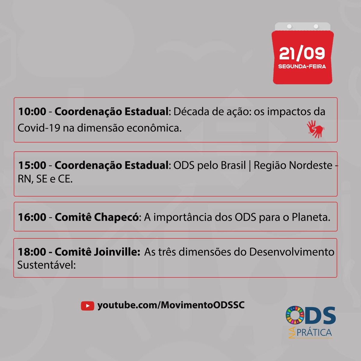 MovimentoODSSC's tweet photo. 🗓Acompanhe a nossa agenda nesta segunda-feira, 21 de setembro!
👉Confira todos os eventos da semana no calendário do @movimentoodssc. Acesse https://t.co/68bQnP3sEC
#ODSnaPratica #ACT4SDs #ODSSC #ViverSC https://t.co/FdRLP7aa2C