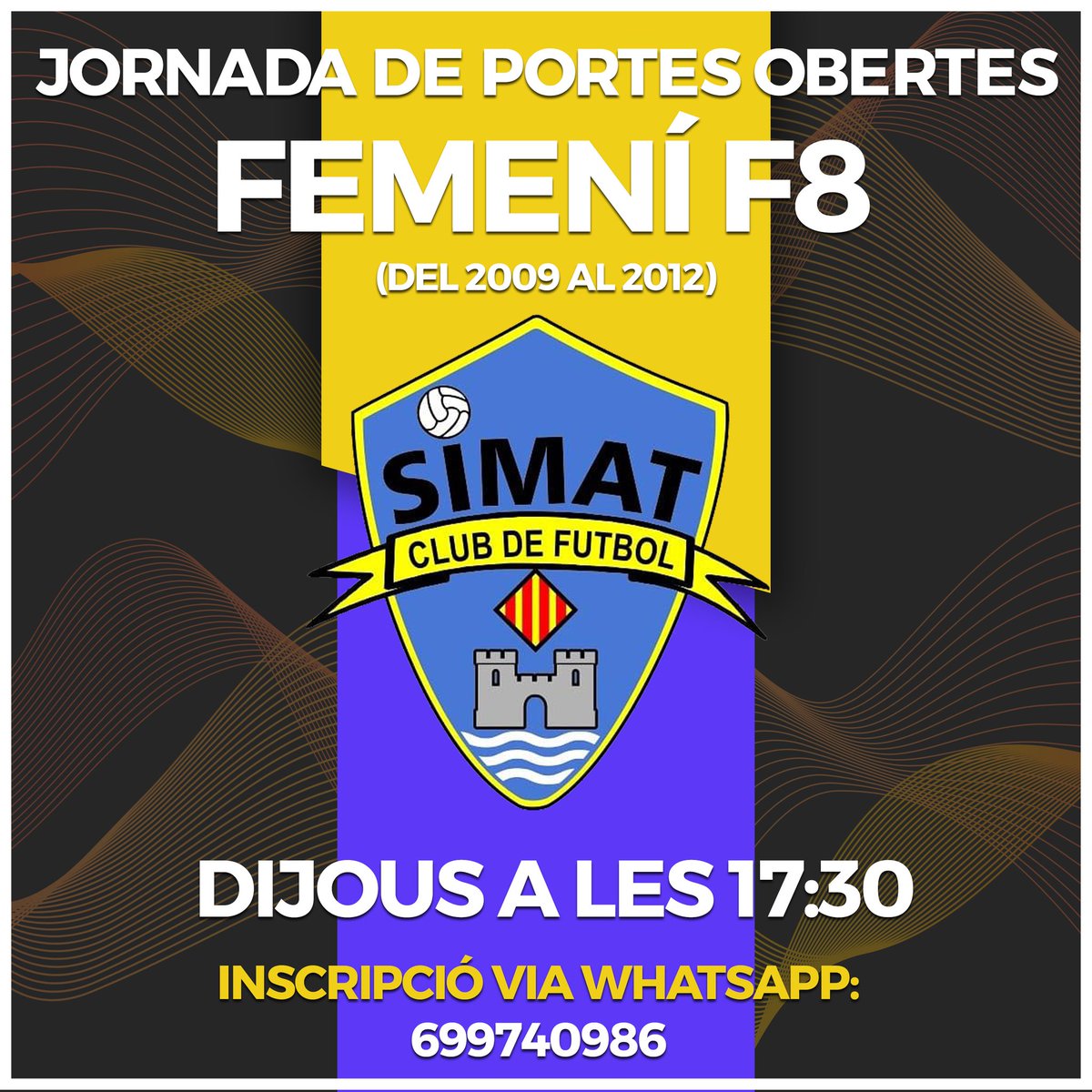 ⚠️ El C.F. Simat convida a totes les xiquetes nascudes entre el 2009 i 2012, a fer un entrenament de futbol el pròxim dijous a les 17:30 al Camp Municipal de Simat de la Valldigna. Envía un WhatsApp al 699740986 per tal de confirmar l'assistència de les jugadores 💛💙