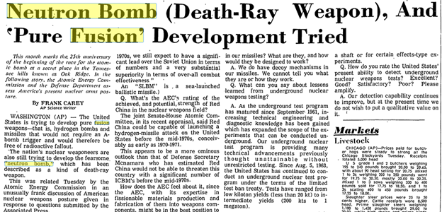 From beginning of Cold War, US had been looking for ways to reduce radioactive fallout. In 1967, AEC even announced work on "pure fusion weapons - that is, hydrogen bombs & missiles that would not require an A-bomb trigger and would therefore be free of radioactive fallout."17/