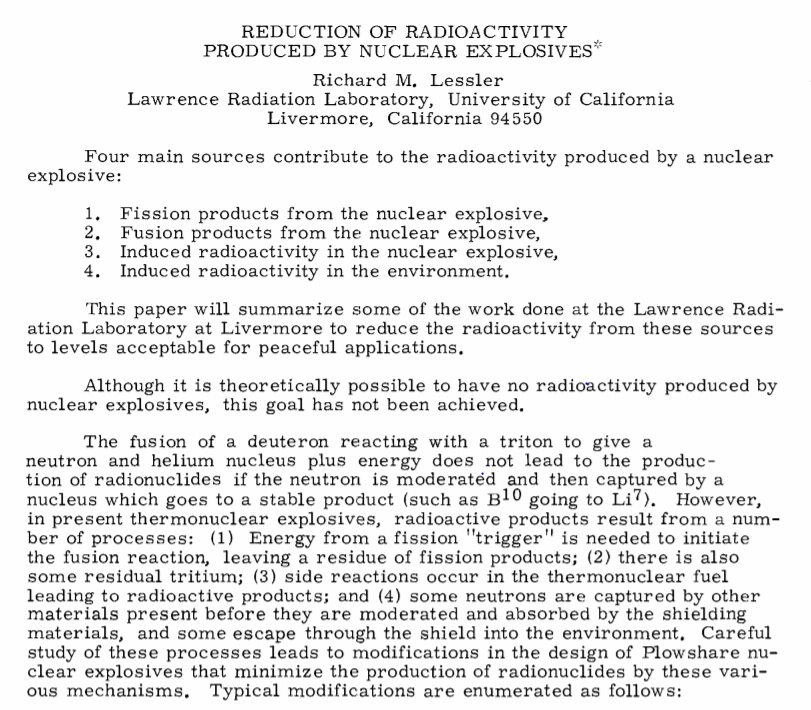 Nuclear scientists designing a "suppressed radiation weapon" faced same kind of challenges they had overcome w/"neutron bomb". Although by 1970 LLNL had not achieved the goal of no radioactivity, they had made or suggested modifications to minimize it.19/ https://inis.iaea.org/collection/NCLCollectionStore/_Public/37/075/37075321.pdf?r=1