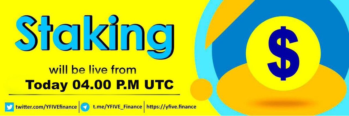 YFIVEfinance's tweet image. Dear Community,
Thanks For Your Support Till now, We are glad to announce that staking will be live from Today 4.00 PM UTC.
Get Ready for It.

#YFIVE $YFIVE #Staking
