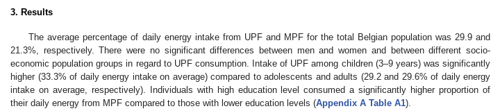 Under Results:"There were no significant differences between men and women and between different socio-economic population groups in regard to UPF consumption."